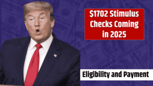 $1702 Stimulus Checks Coming in 2025 – Who Qualifies and When to Expect Payment