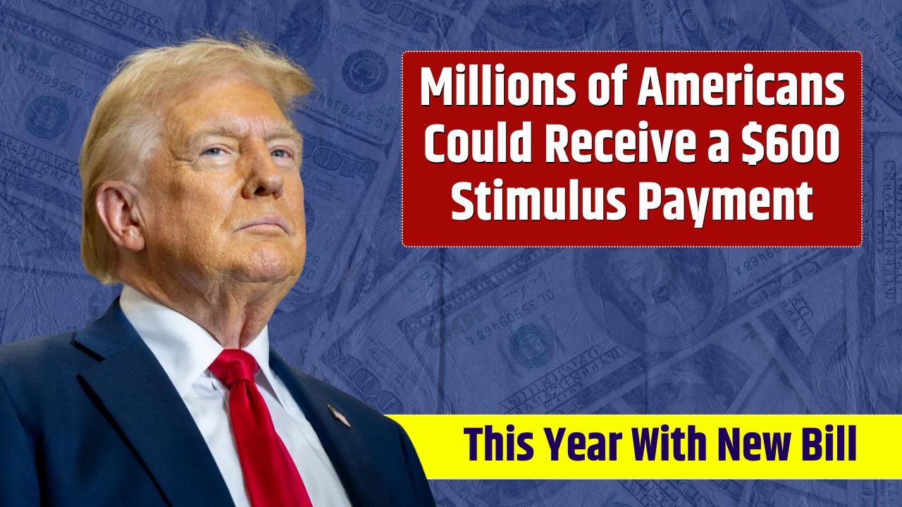 Millions of Americans could receive a $600 stimulus payment this year with new bill